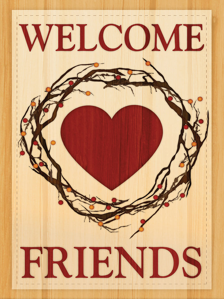 Welcome Friends