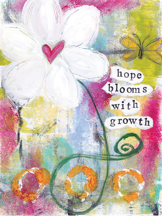 Hope Blooms With Growth