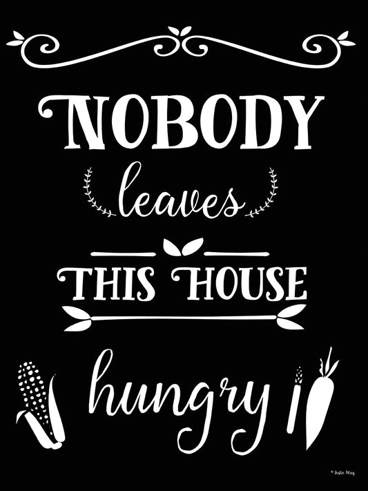 Nobody Leaves This House Hungry Canvas Print
