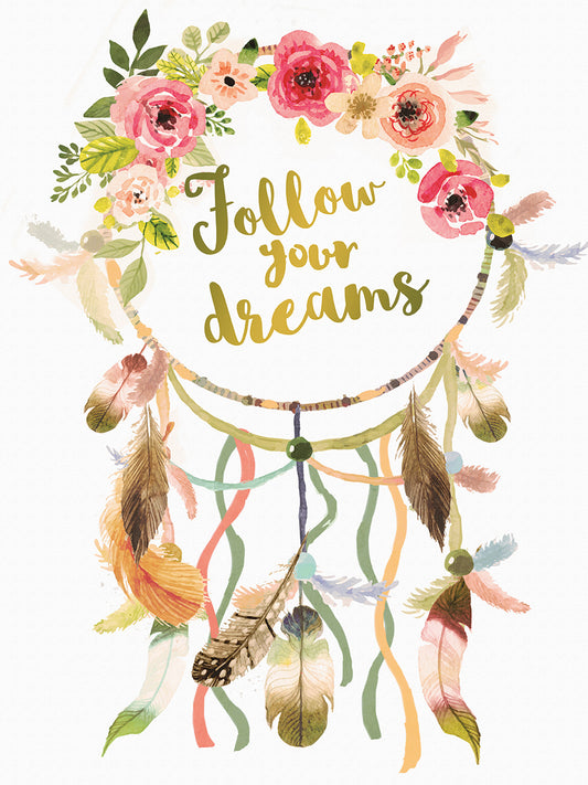 Dreamcatcher Follow Your Dreams