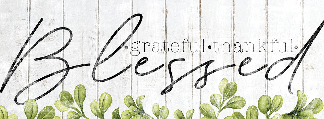 Grateful Thankful Blessed