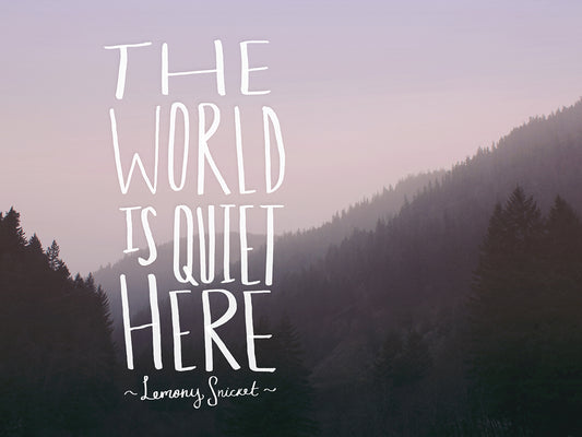 The World is Quiet Here Canvas Art