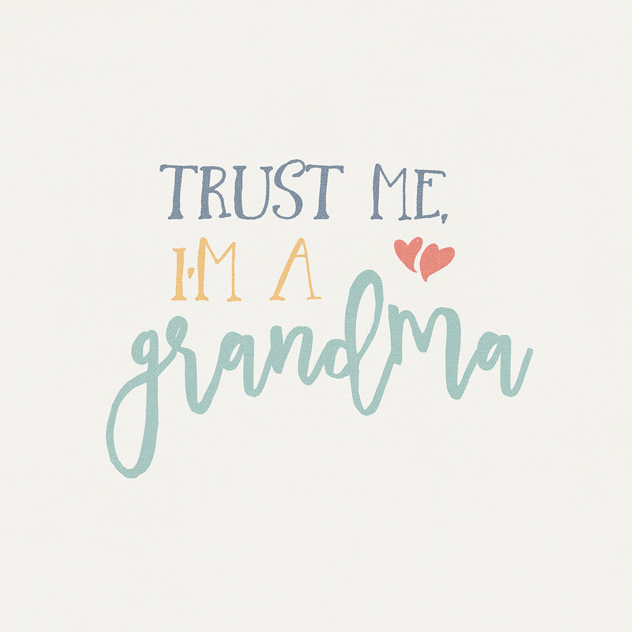 Grandma Inspiration I