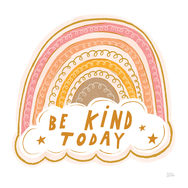 Be Kind Today