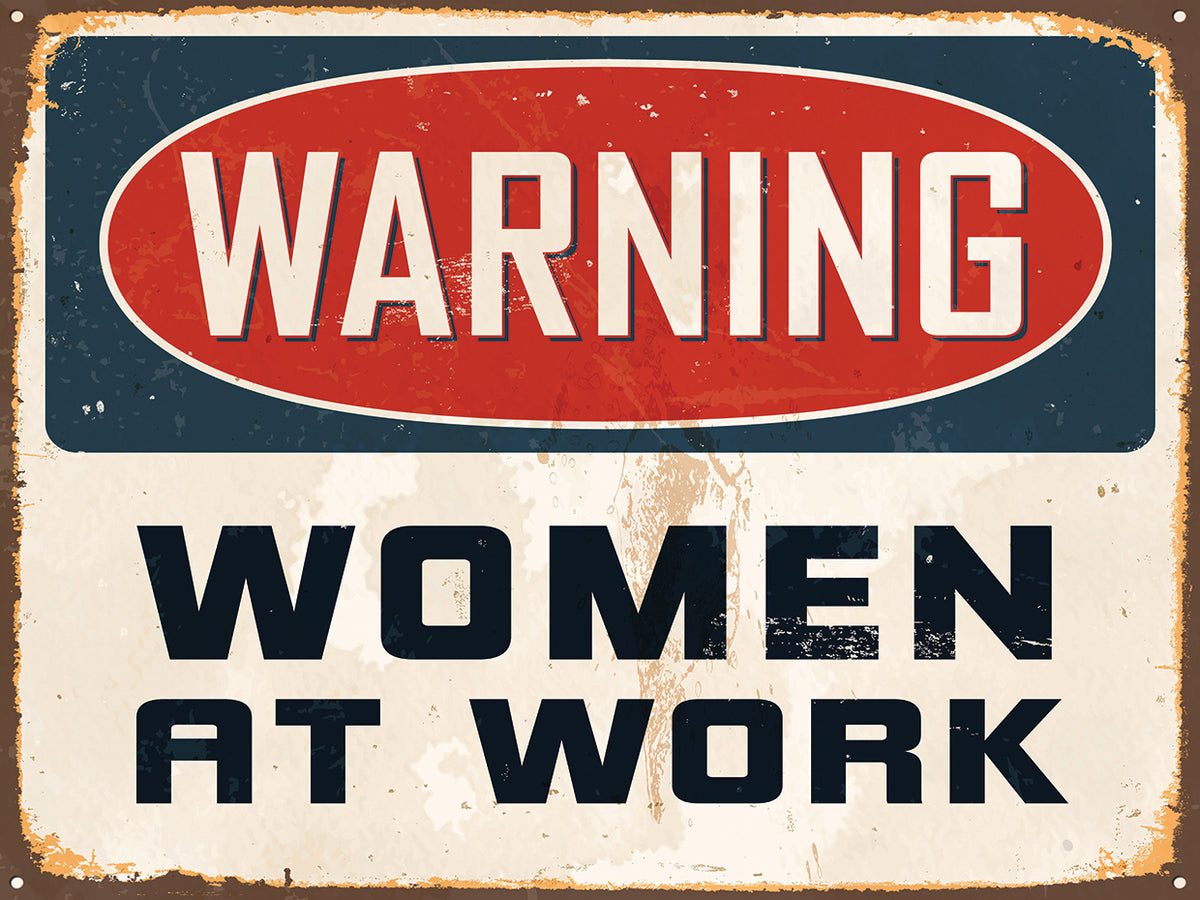 Women at Work Sign