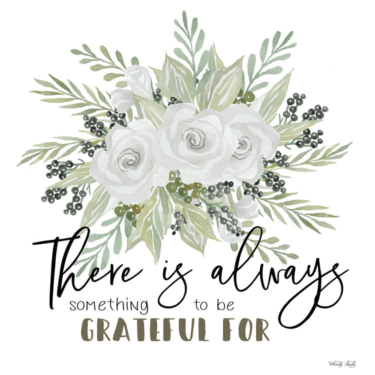 There is Always Something to be Grateful For