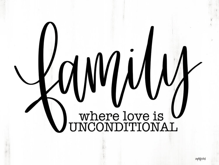 Family - Unconditional Love