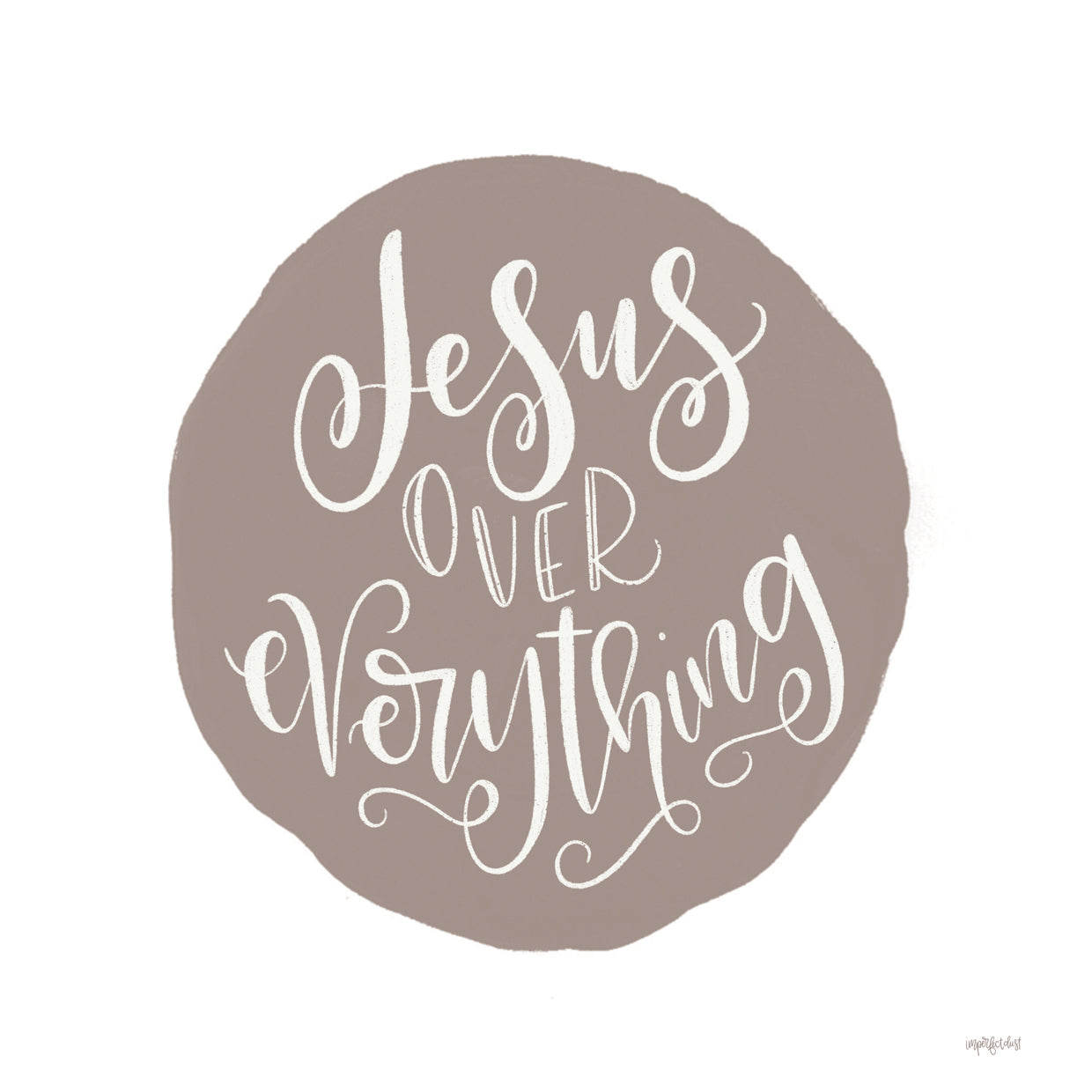 Jesus Over Everything