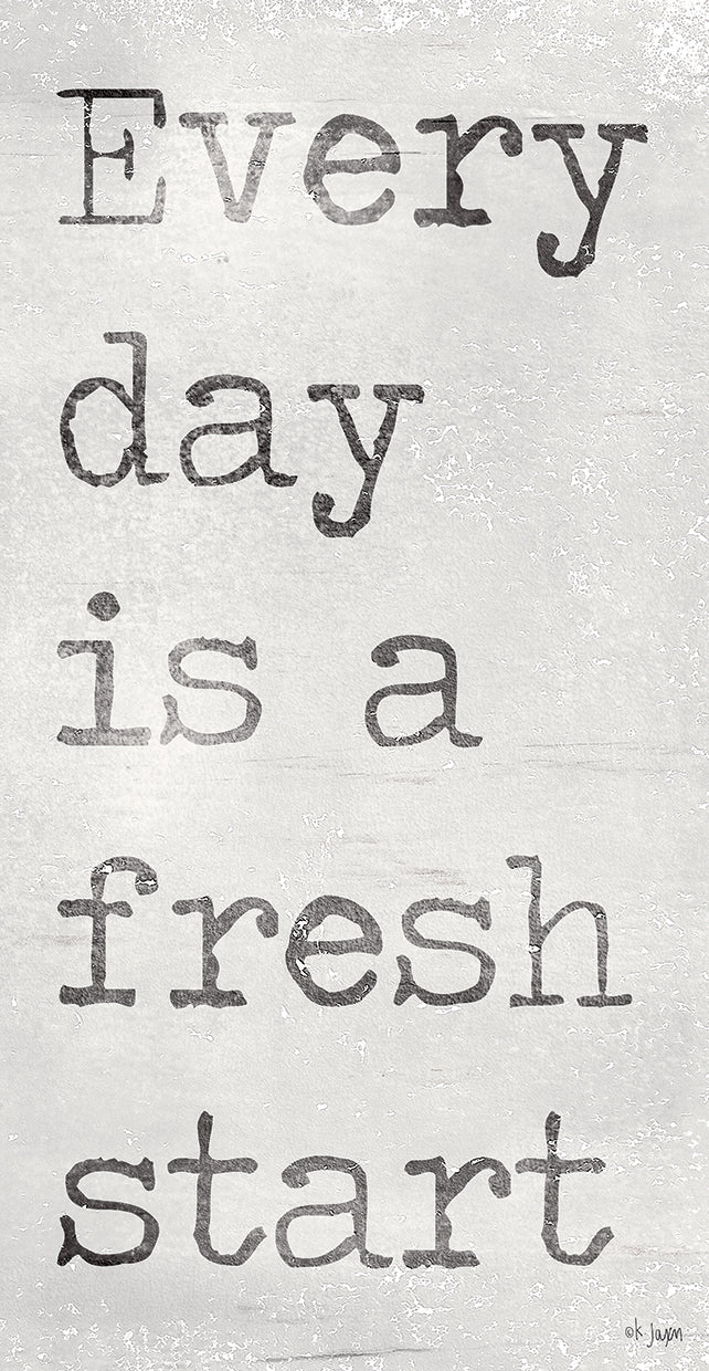 Every Day is a Fresh Start