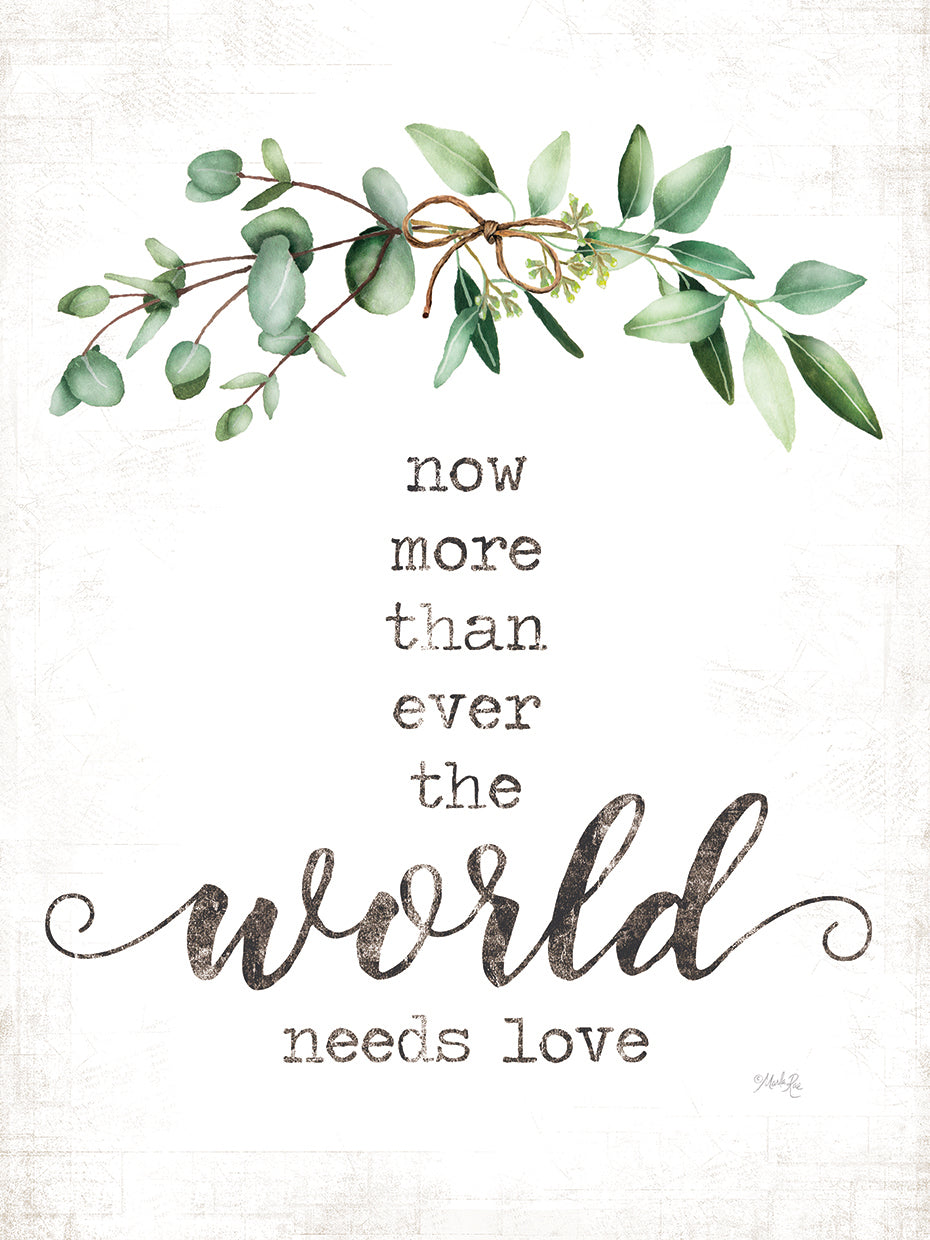 The World Needs Love