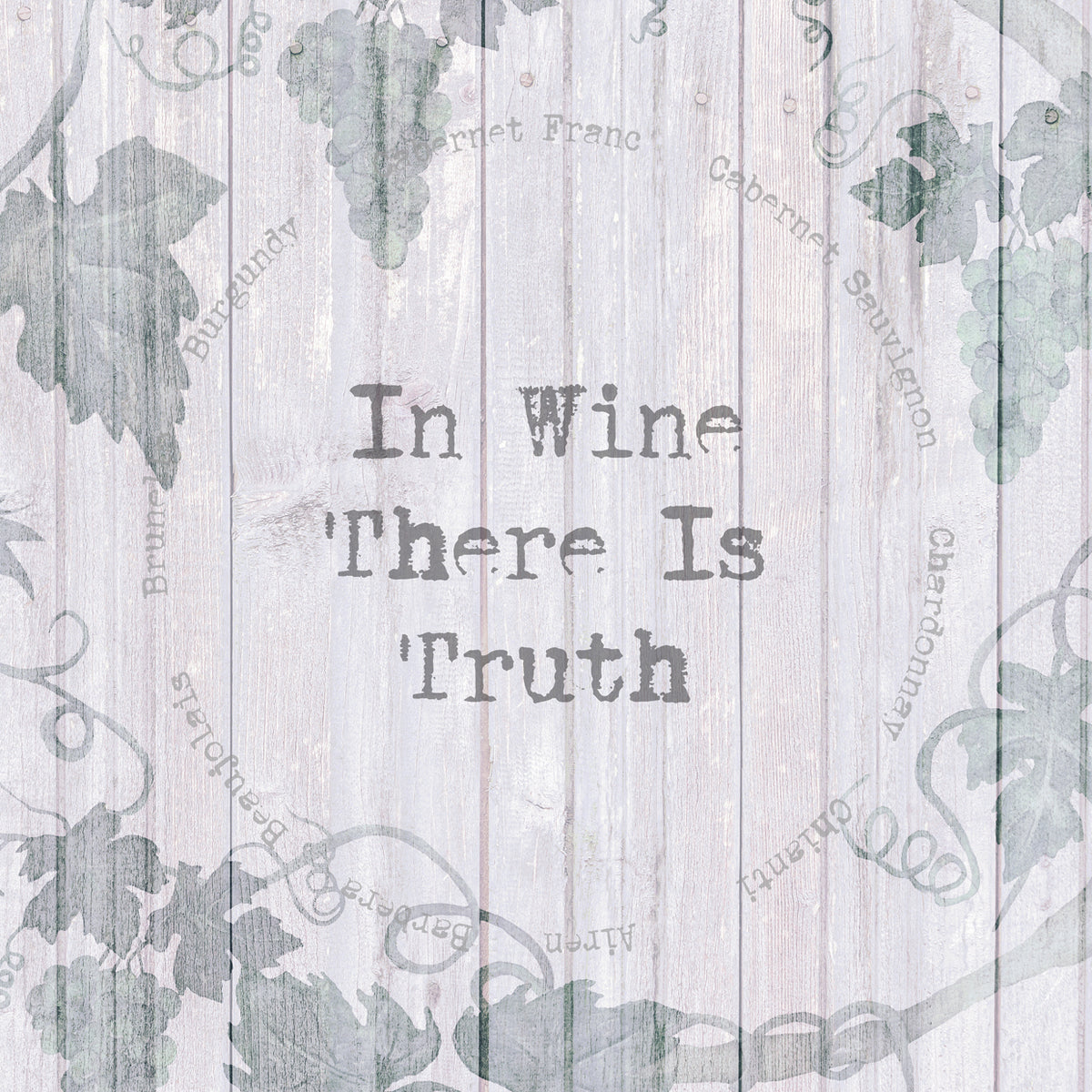 In Wine There Is Truth