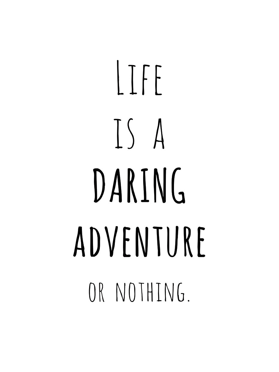 Daring adventure