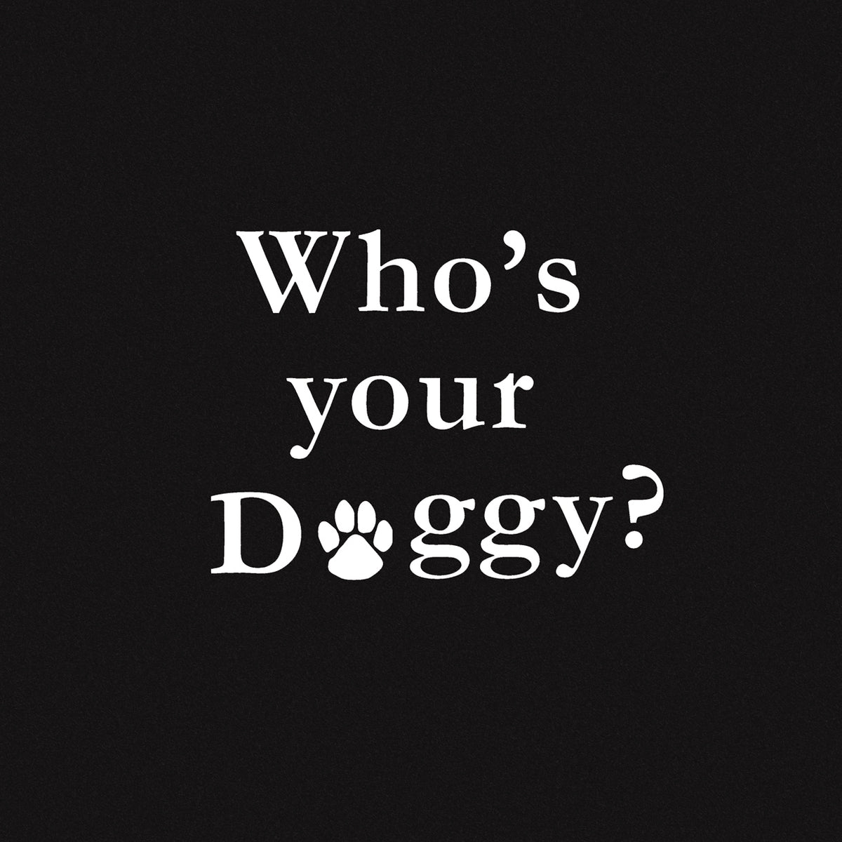 Doggy on Black