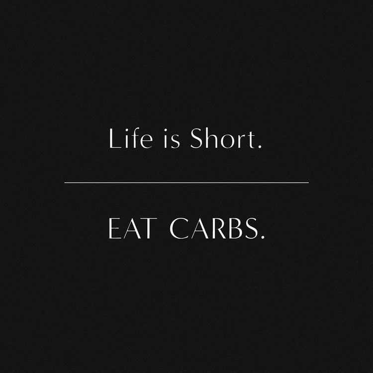 Eat Carbs on Black