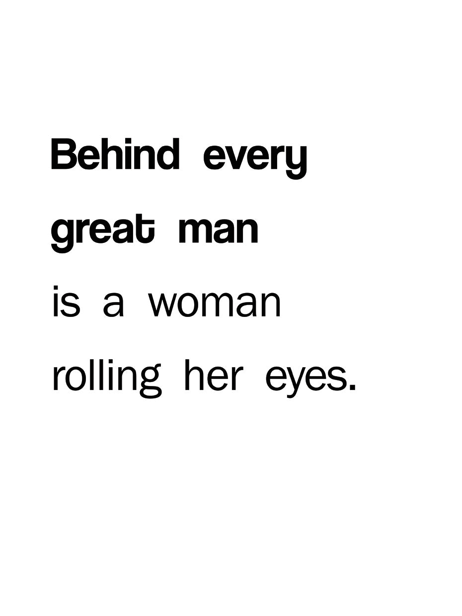 Every Great Man