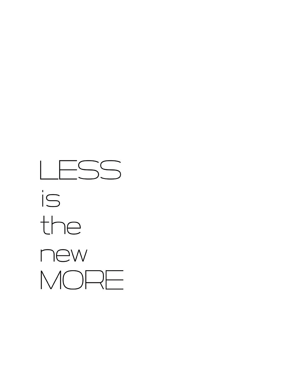 The New More