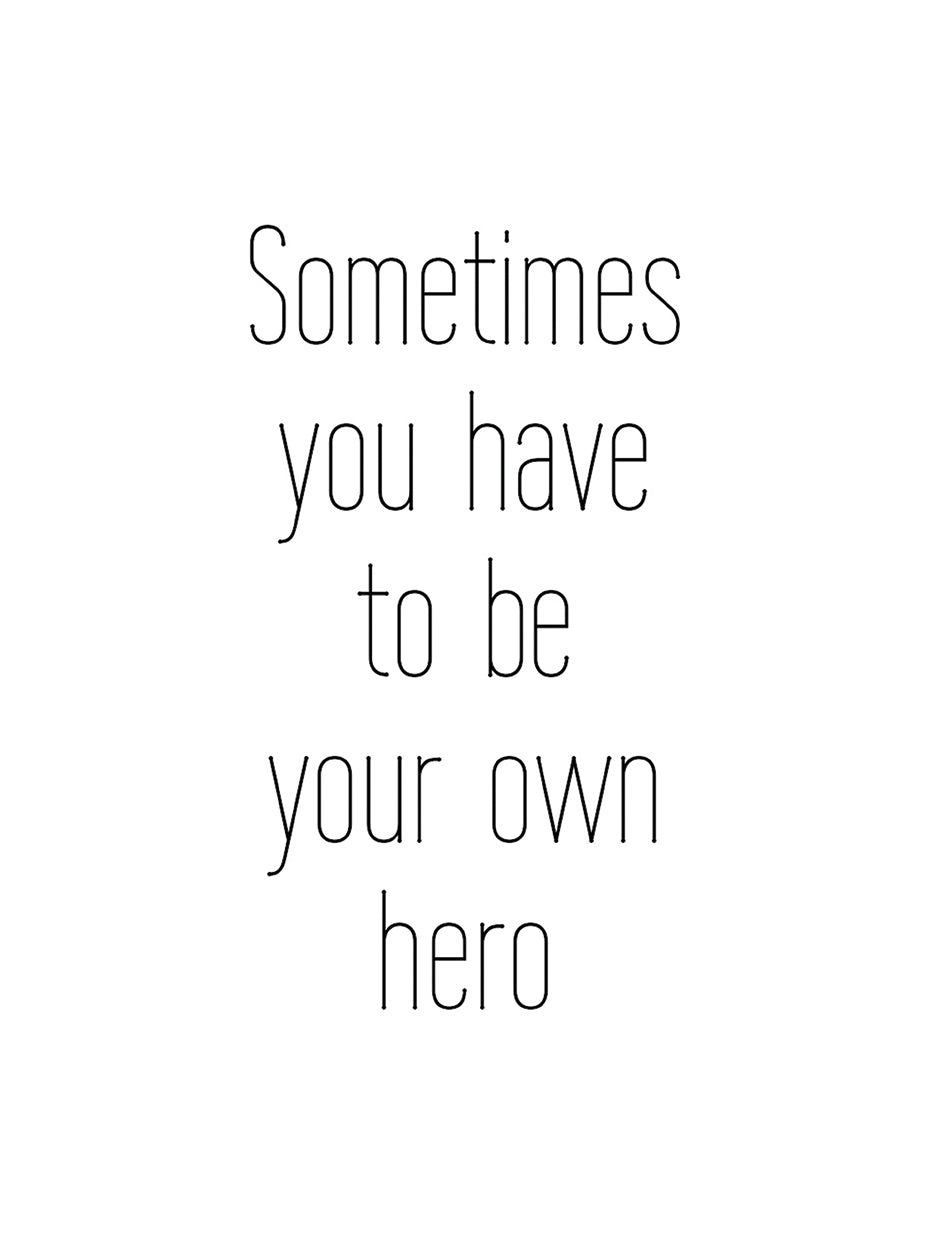 Your Own Hero