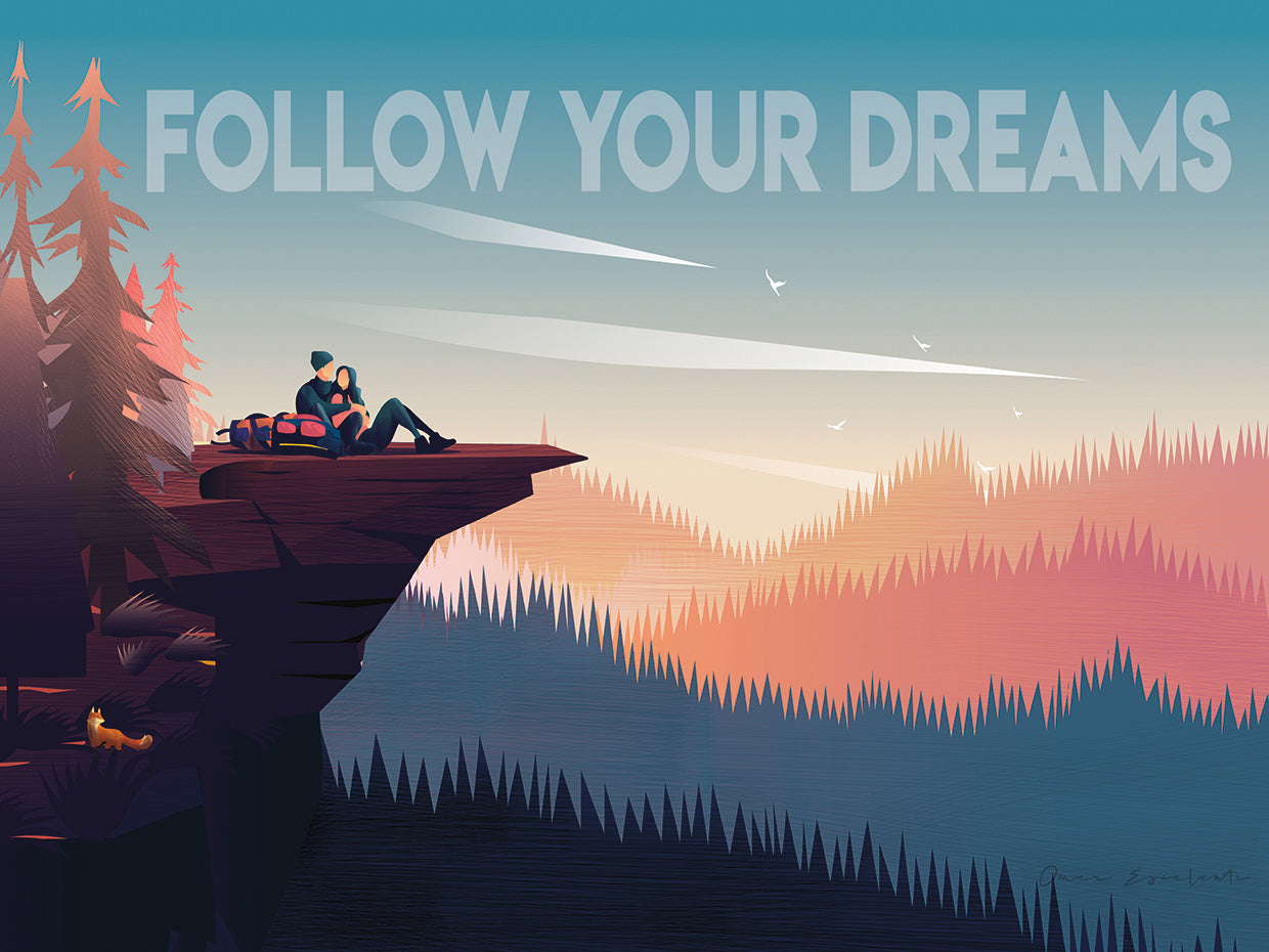 Follow Your Dreams