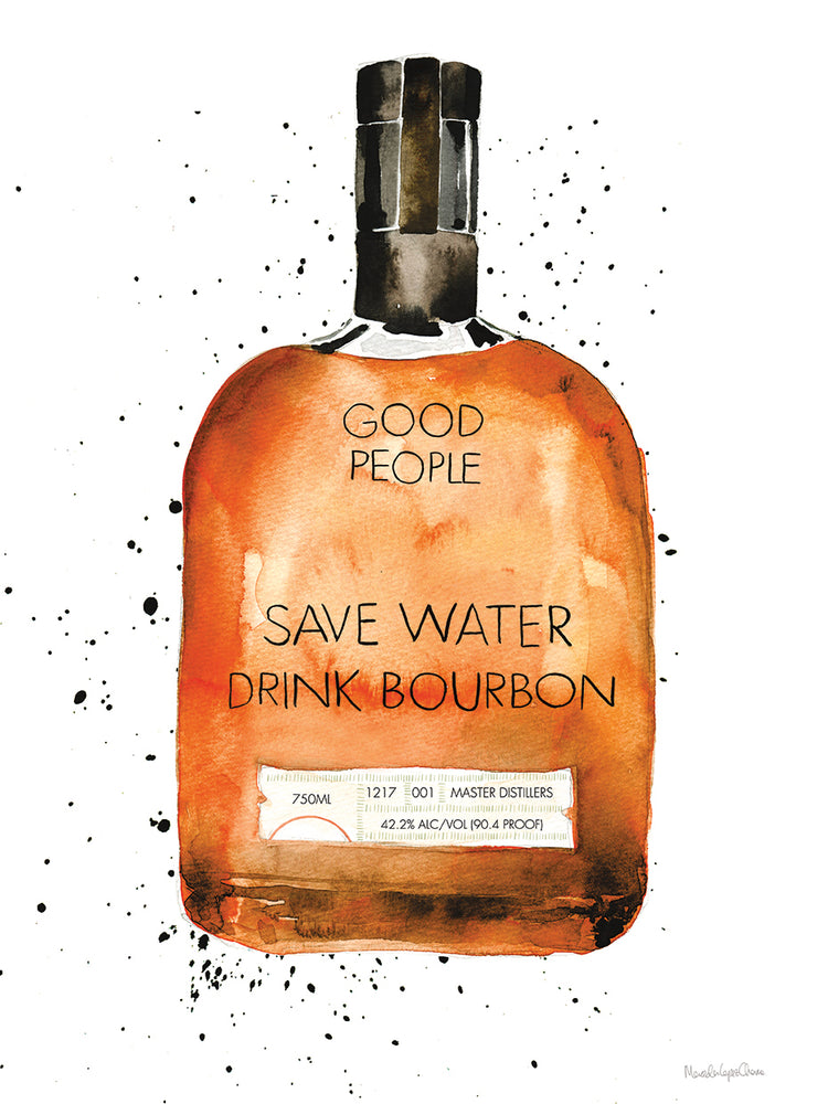 Save Water Drink Bourbon