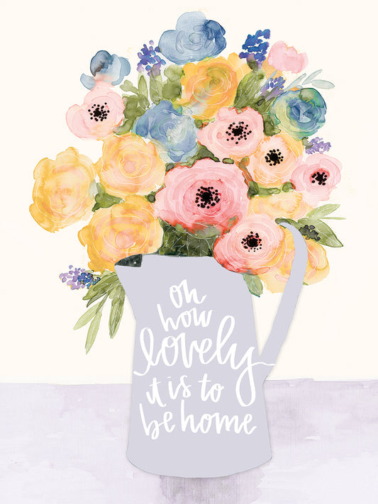 Lovely to Be Home Flowers Canvas Print