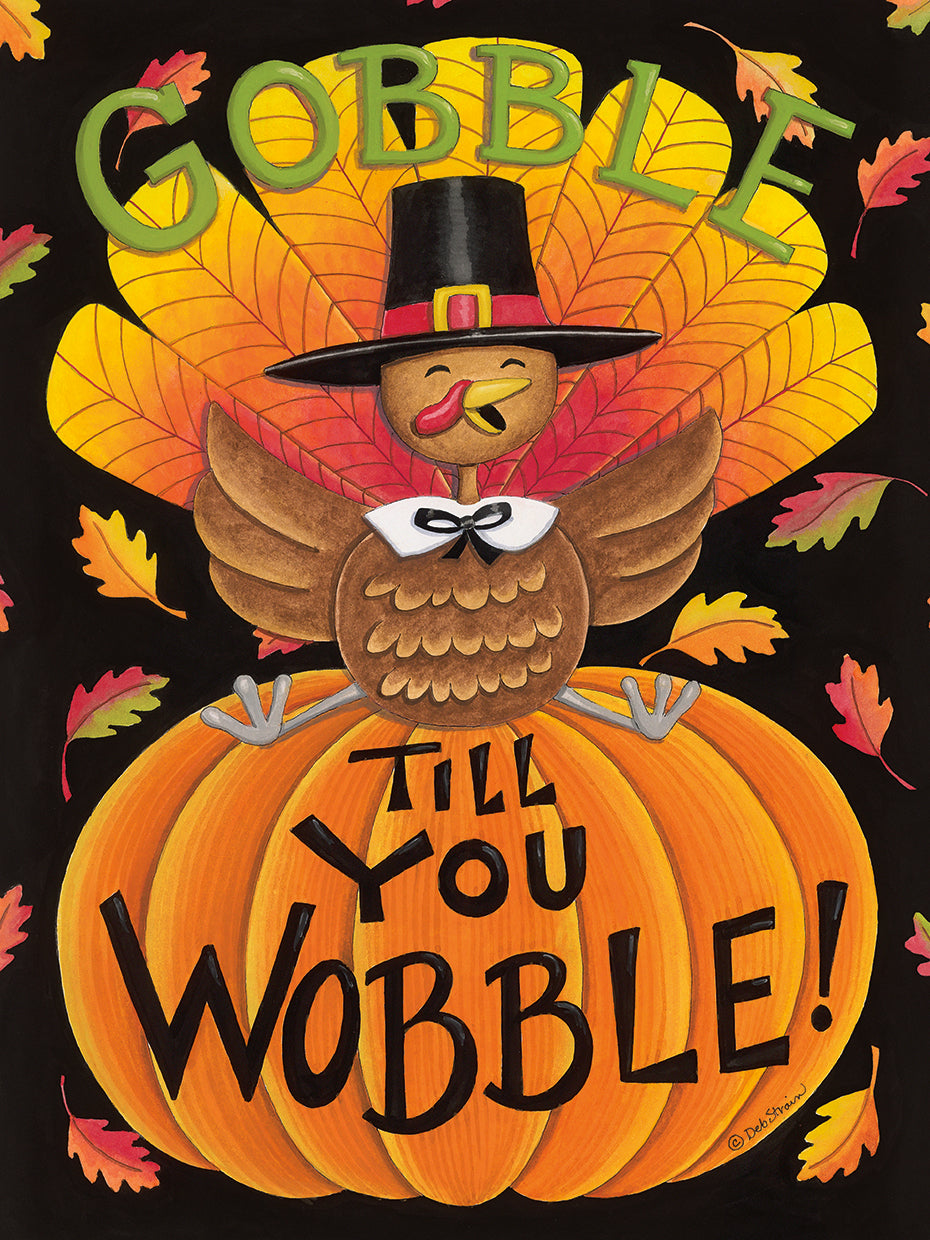Gobble Till You Wobble