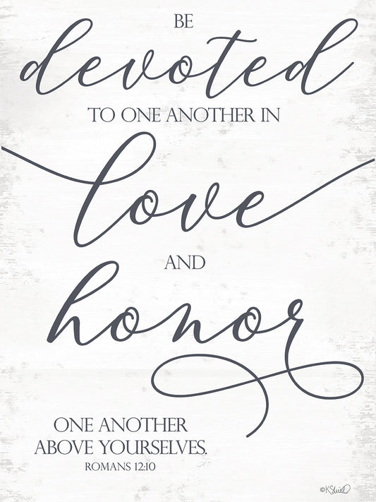 Devoted to Love and Honor