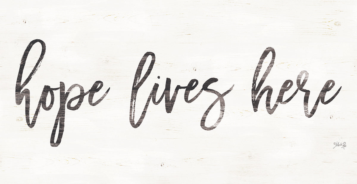 Hope Lives Here