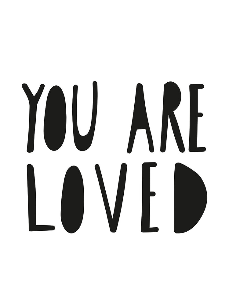 You Are Loved
