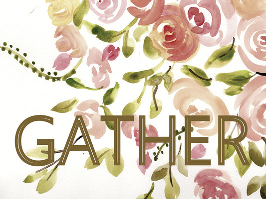 Farmhouse Florals-Gather