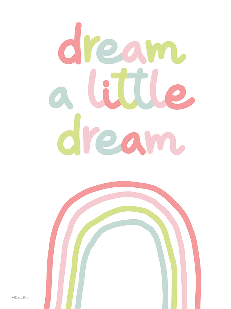 Dream a Little Dream