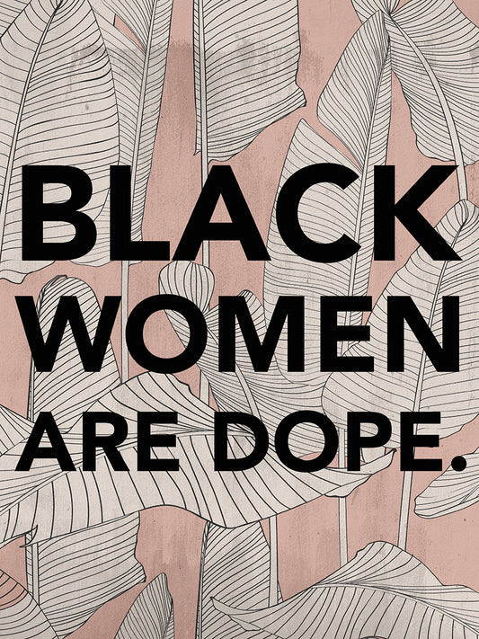 Black Women Dope Canvas Print
