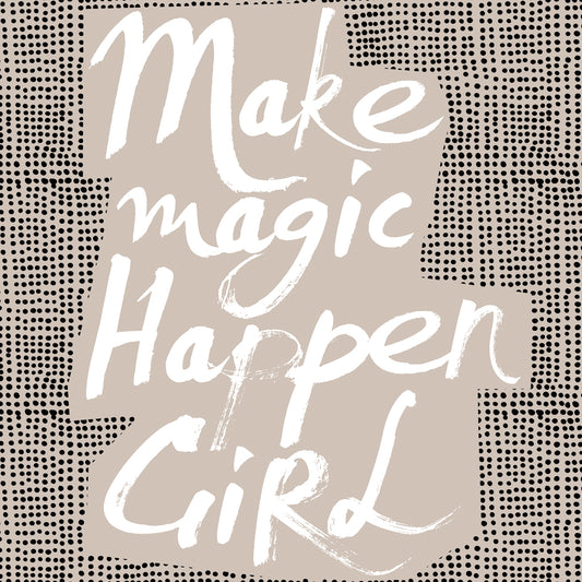 Make Magic Happen Canvas Print