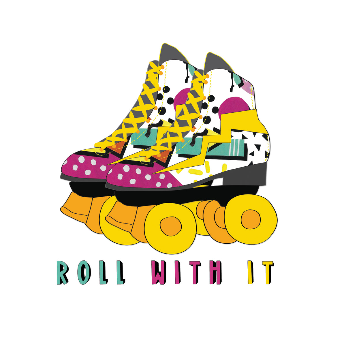 Roll With It