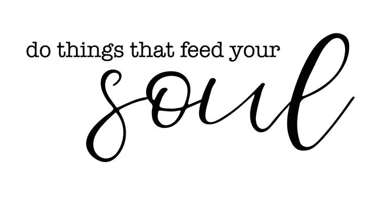 Feed Your Soul