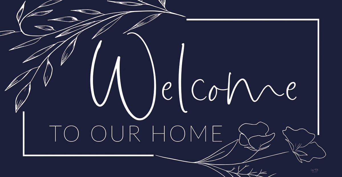 Welcome to Our Home