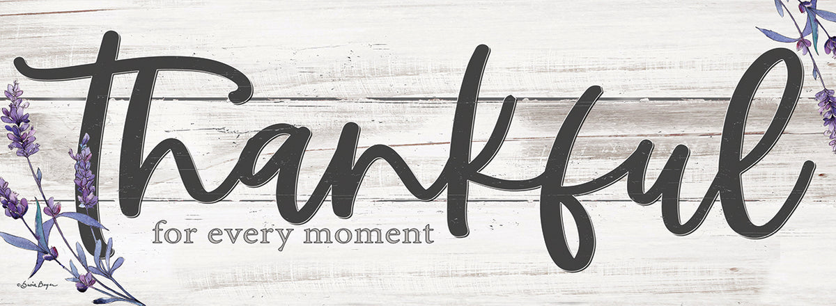 Thankful for Every Moment