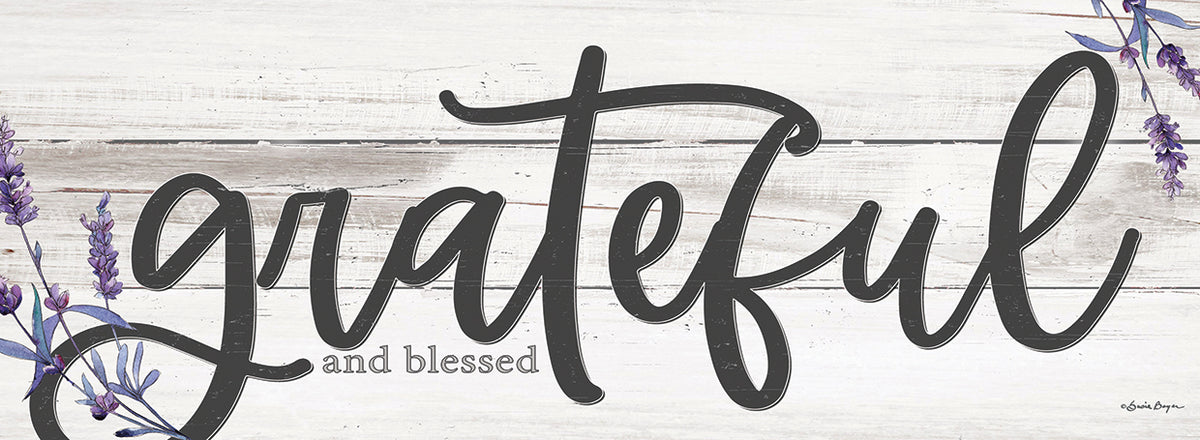 Grateful and Blessed