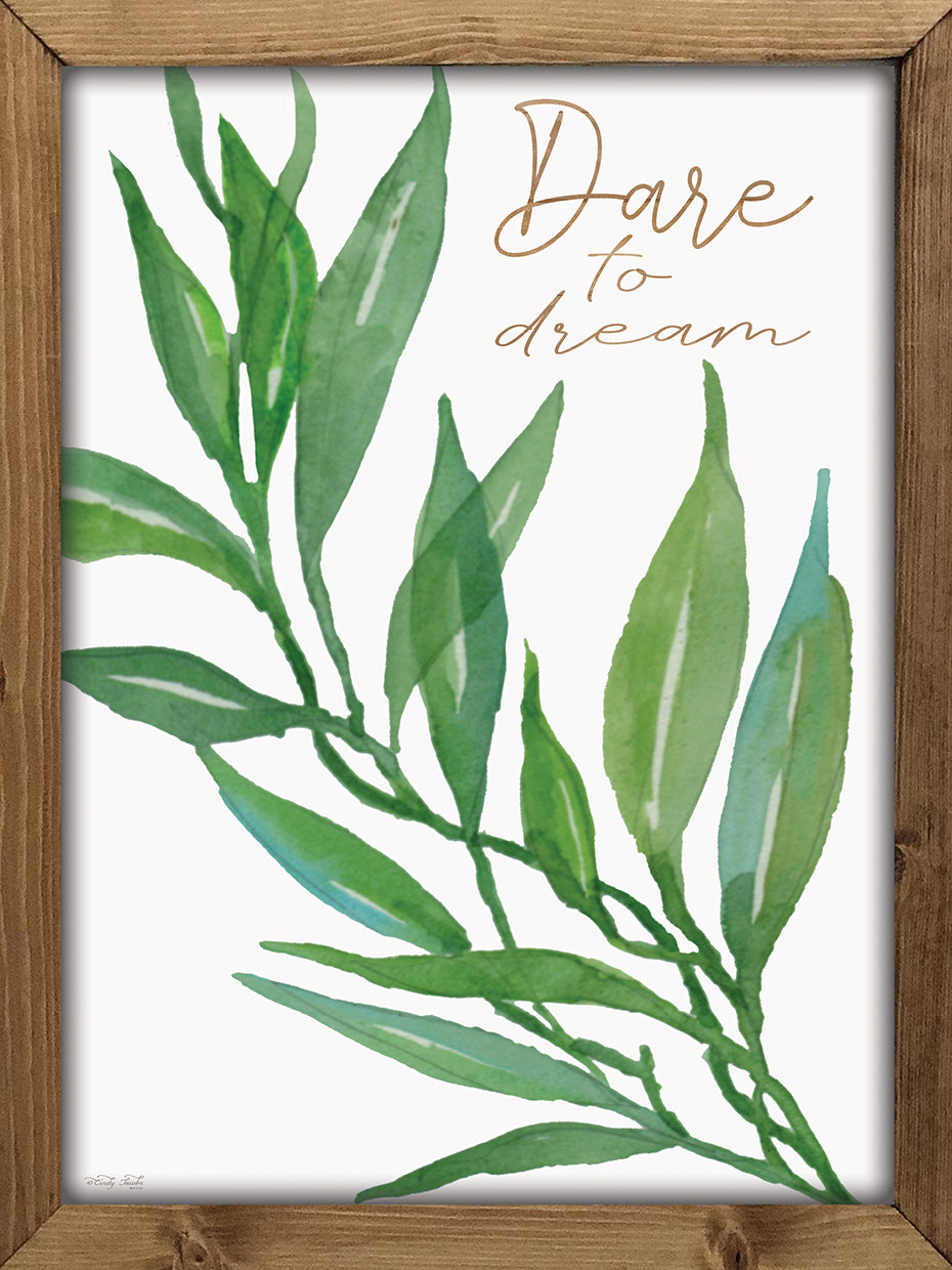 Dare to Dream