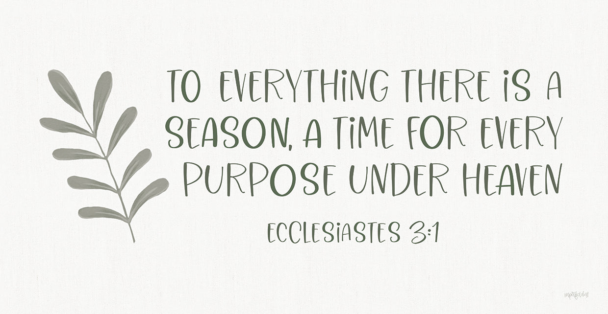 To Everything There is a Season