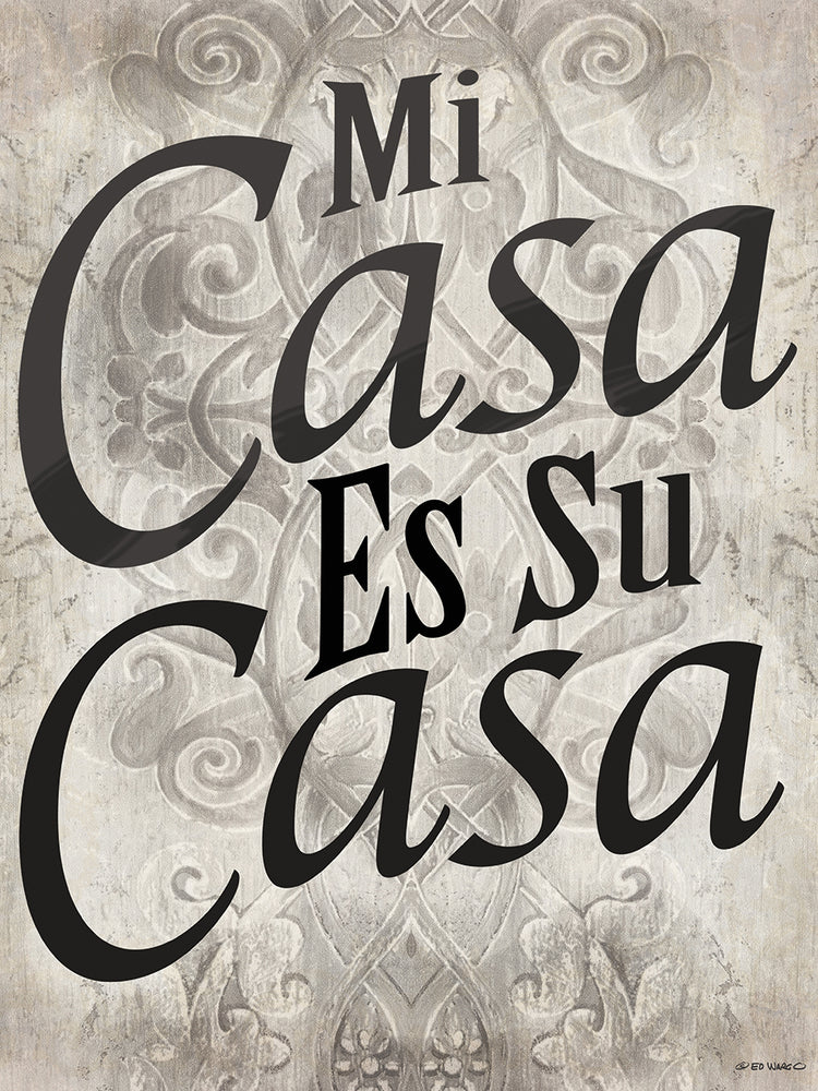 Mi Casa es Su Casa