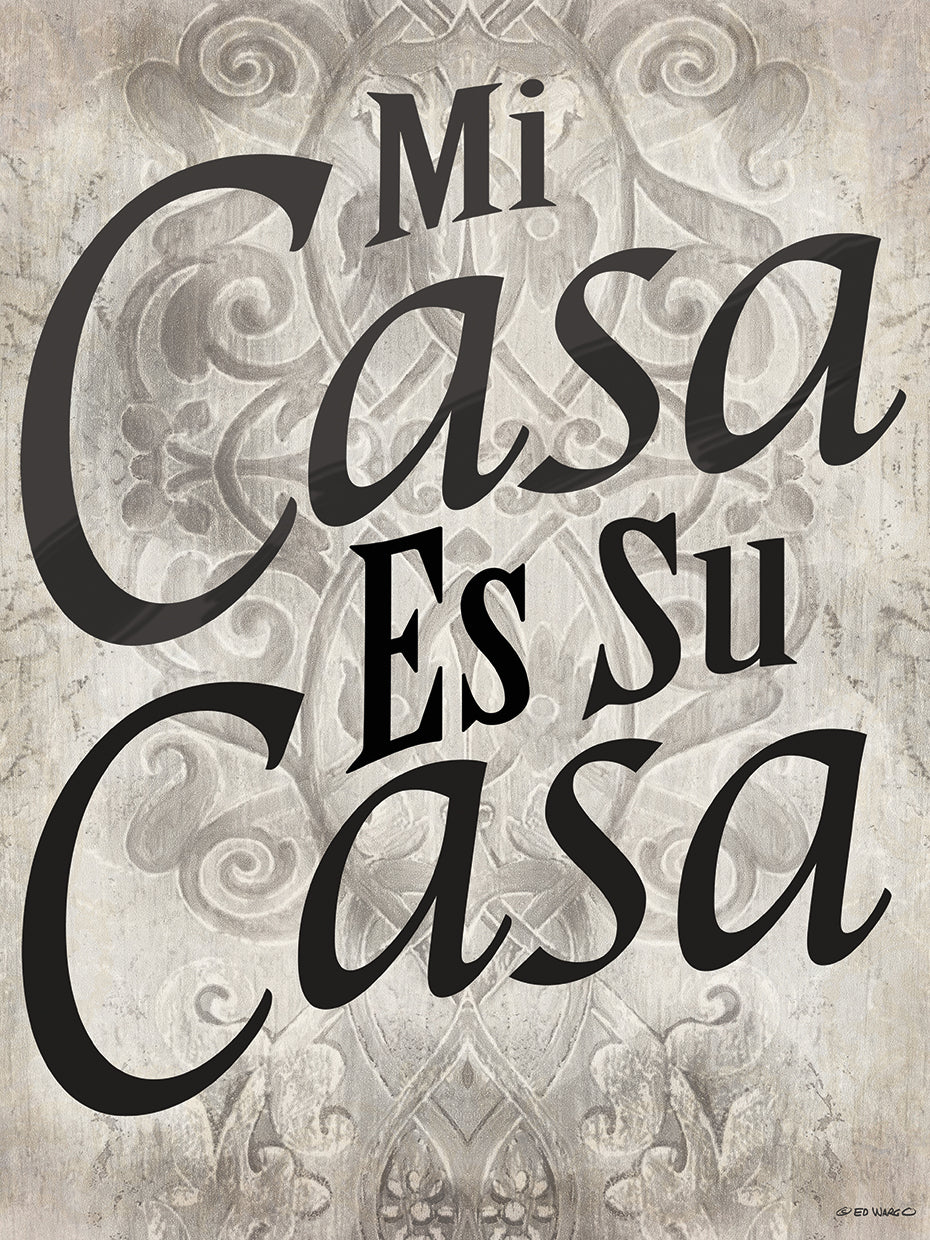 Mi Casa es Su Casa