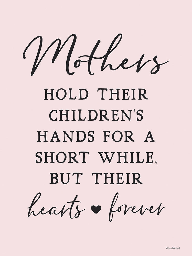Mothers Hold…