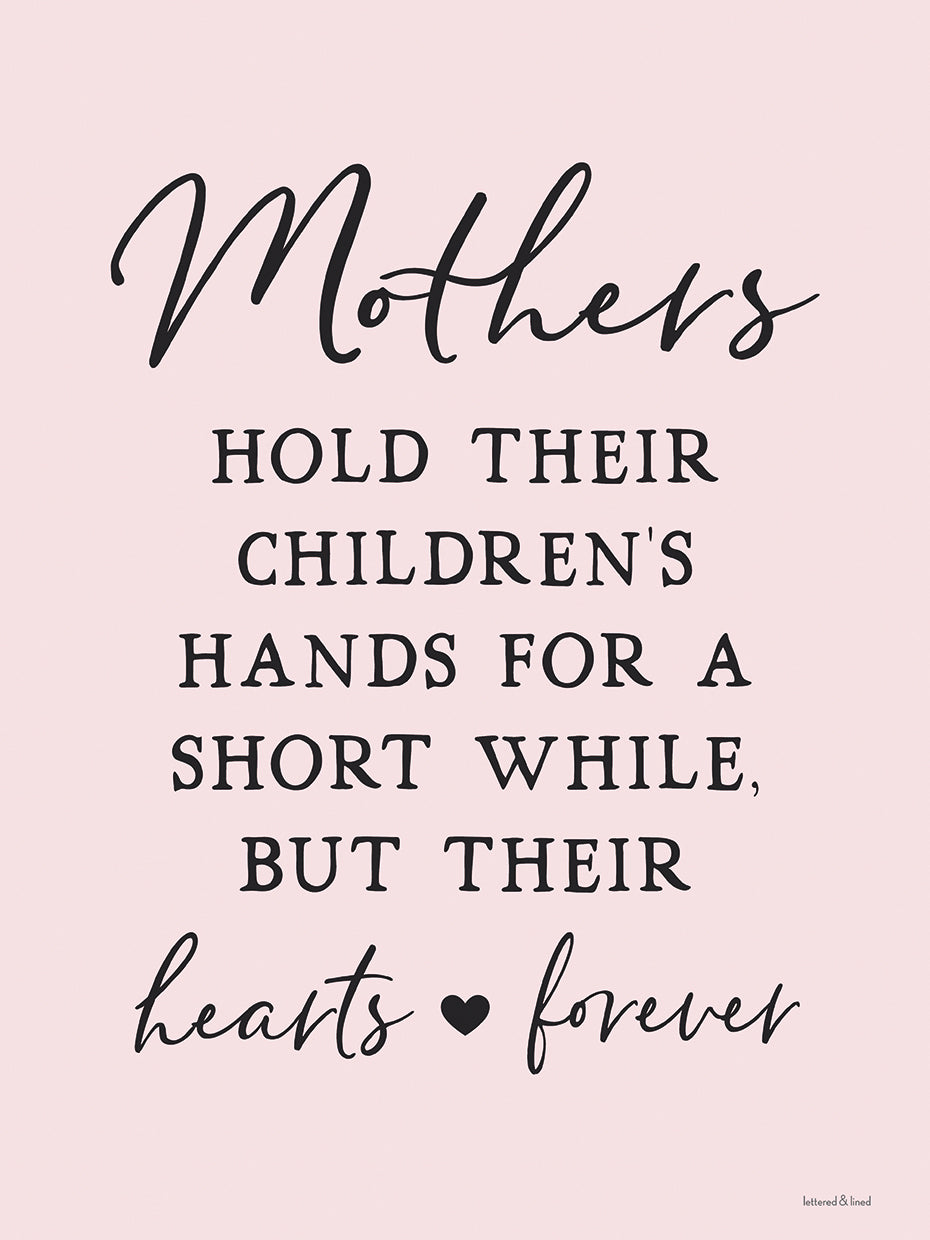 Mothers Hold…