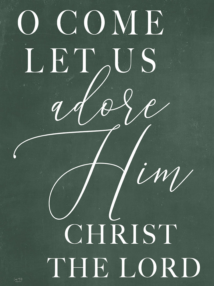 O Come Let Us Adore Him