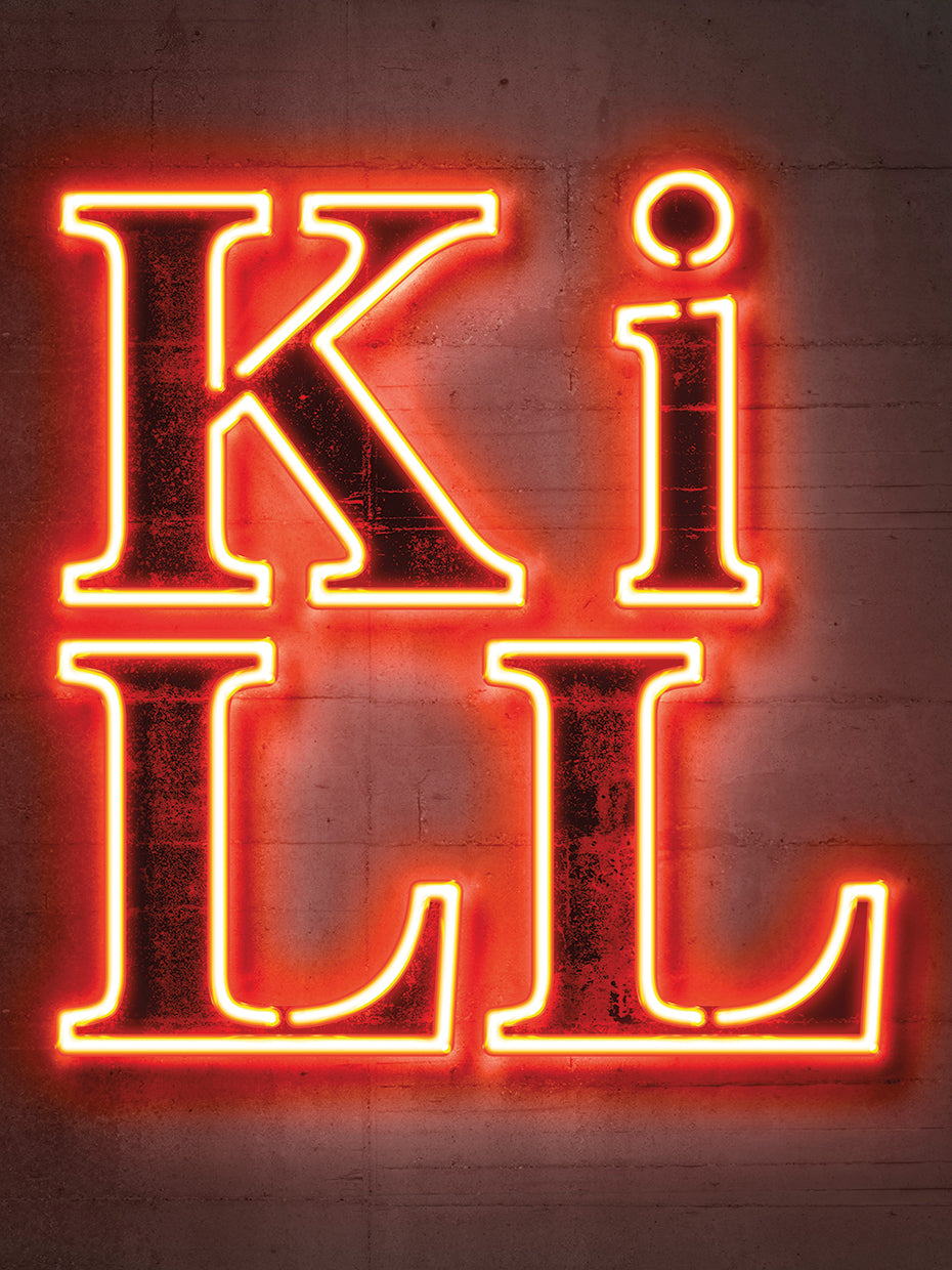 Kill
