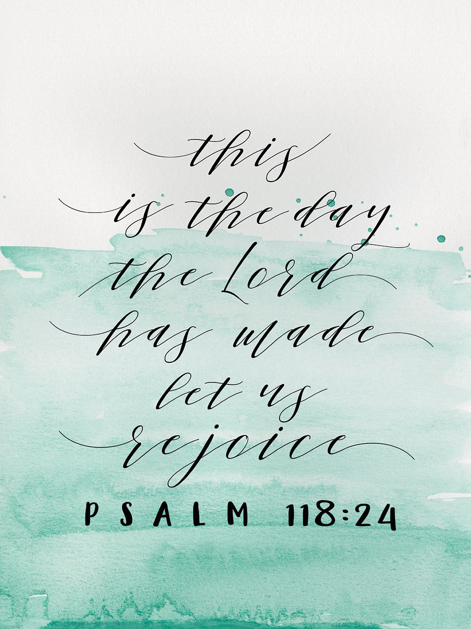 This is the day the Lord has Made…