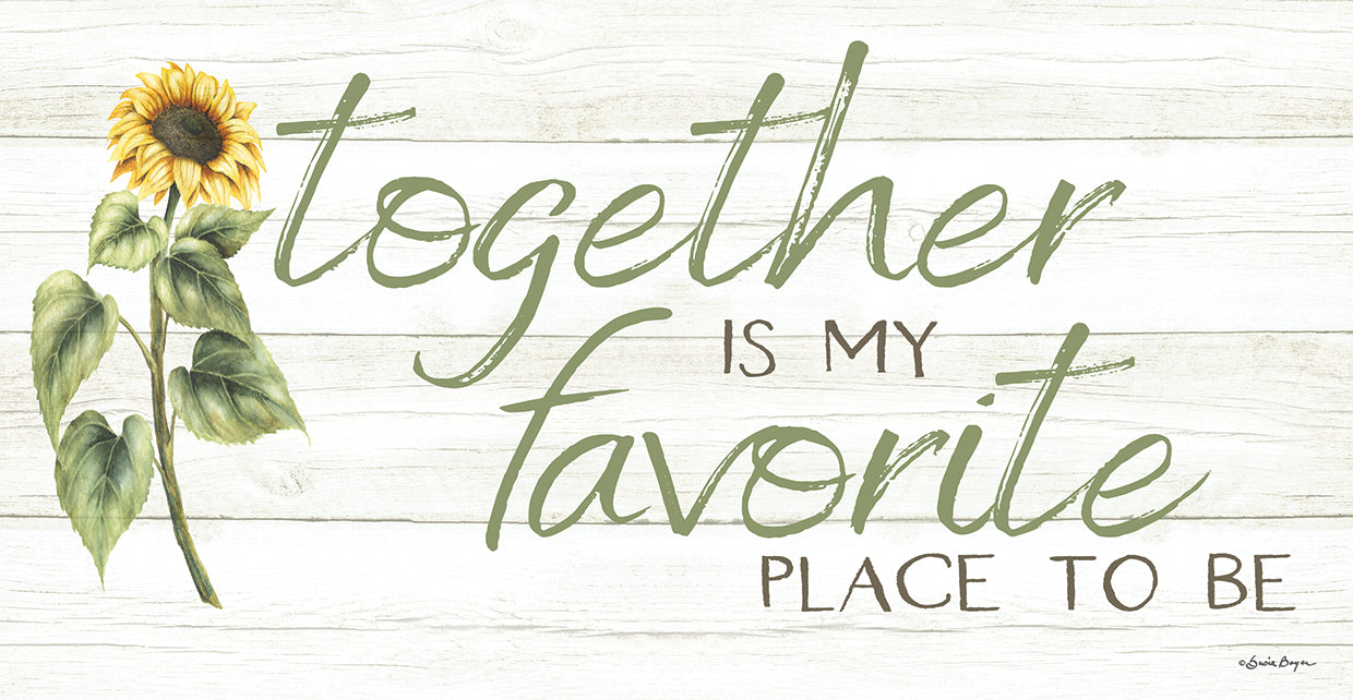Together is My Favorite Place to Be