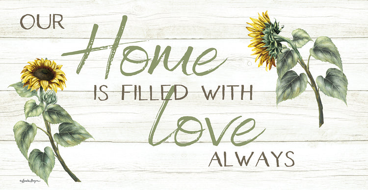 This Home Is Filled with Love Always