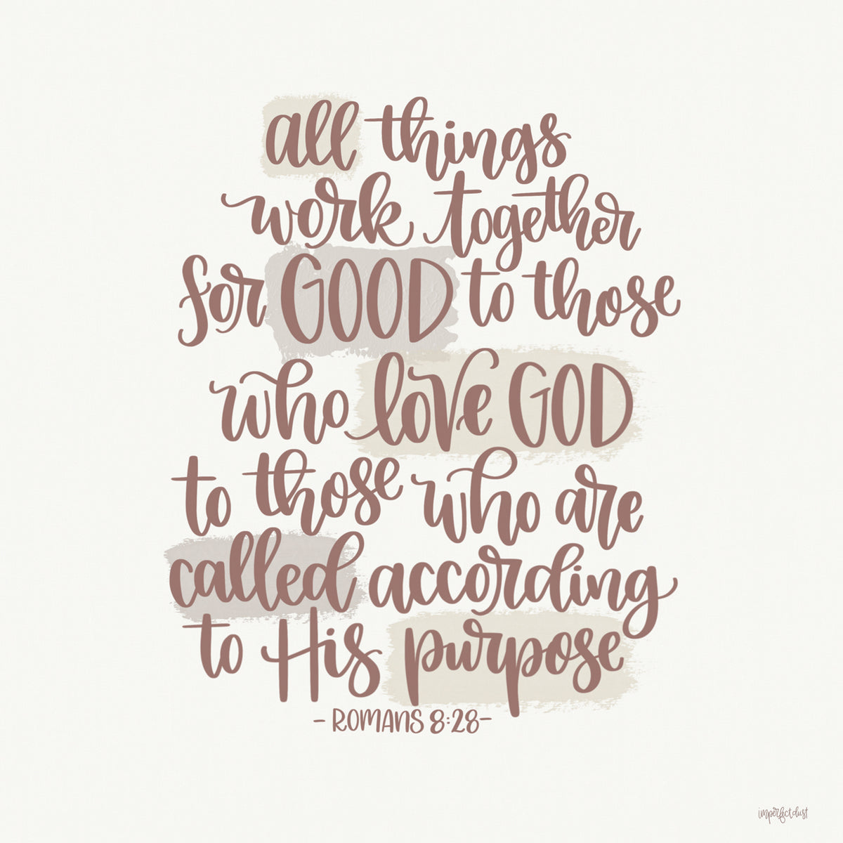 All Things Work Together For Good