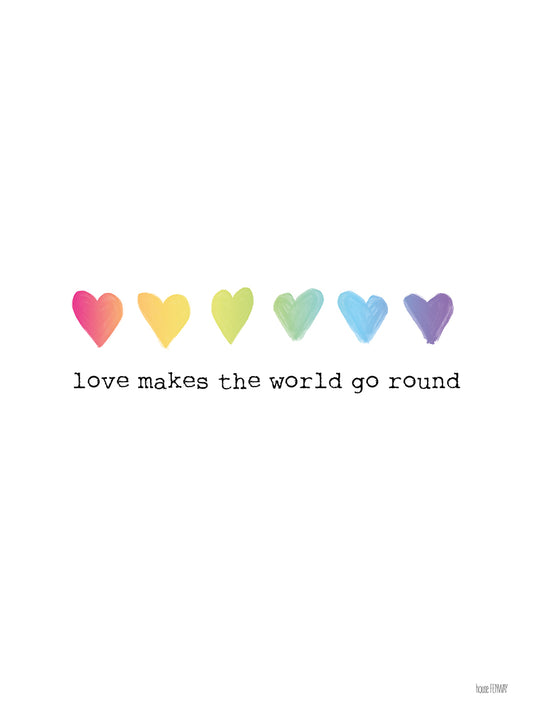 Love Makes the World Go Round